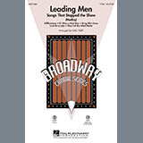 Download or print Mac Huff Leading Men: Songs That Stopped The Show (Medley) Sheet Music Printable PDF -page score for Musical/Show / arranged TTBB Choir SKU: 283970.