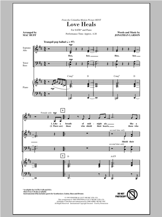 Download Jonathan Larson Love Heals (arr. Mac Huff) Sheet Music and learn how to play SATB PDF digital score in minutes