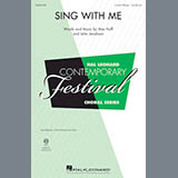 Download or print Mac Huff Sing With Me Sheet Music Printable PDF -page score for Concert / arranged 3-Part Mixed SKU: 178994.