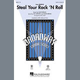 Download or print Mac Huff Steal Your Rock 'N Roll Sheet Music Printable PDF -page score for Broadway / arranged SAB Choir SKU: 296762.