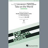 Download or print Mac Huff Take On The World Sheet Music Printable PDF -page score for Pop / arranged 2-Part Choir SKU: 180333.