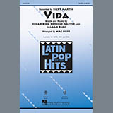 Download or print Ricky Martin Vida (arr. Mac Huff) Sheet Music Printable PDF -page score for World / arranged SATB SKU: 159159.