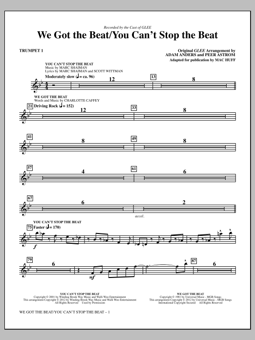Download Mac Huff We Got The Beat / You Can't Stop The Beat - Trumpet 1 Sheet Music and learn how to play Choir Instrumental Pak PDF digital score in minutes