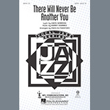 Download or print Mack Gordon and Harry Warren There Will Never Be Another You (arr. Paris Rutherford) Sheet Music Printable PDF -page score for Jazz / arranged SATB Choir SKU: 476789.