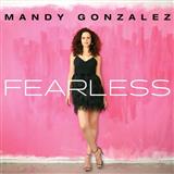 Download or print Mandy Gonzalez Fearless Sheet Music Printable PDF -page score for Pop / arranged Piano, Vocal & Guitar (Right-Hand Melody) SKU: 251113.