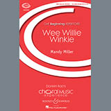Download or print Mandy Miller Wee Willie Winkie Sheet Music Printable PDF -page score for Concert / arranged 2-Part Choir SKU: 151823.