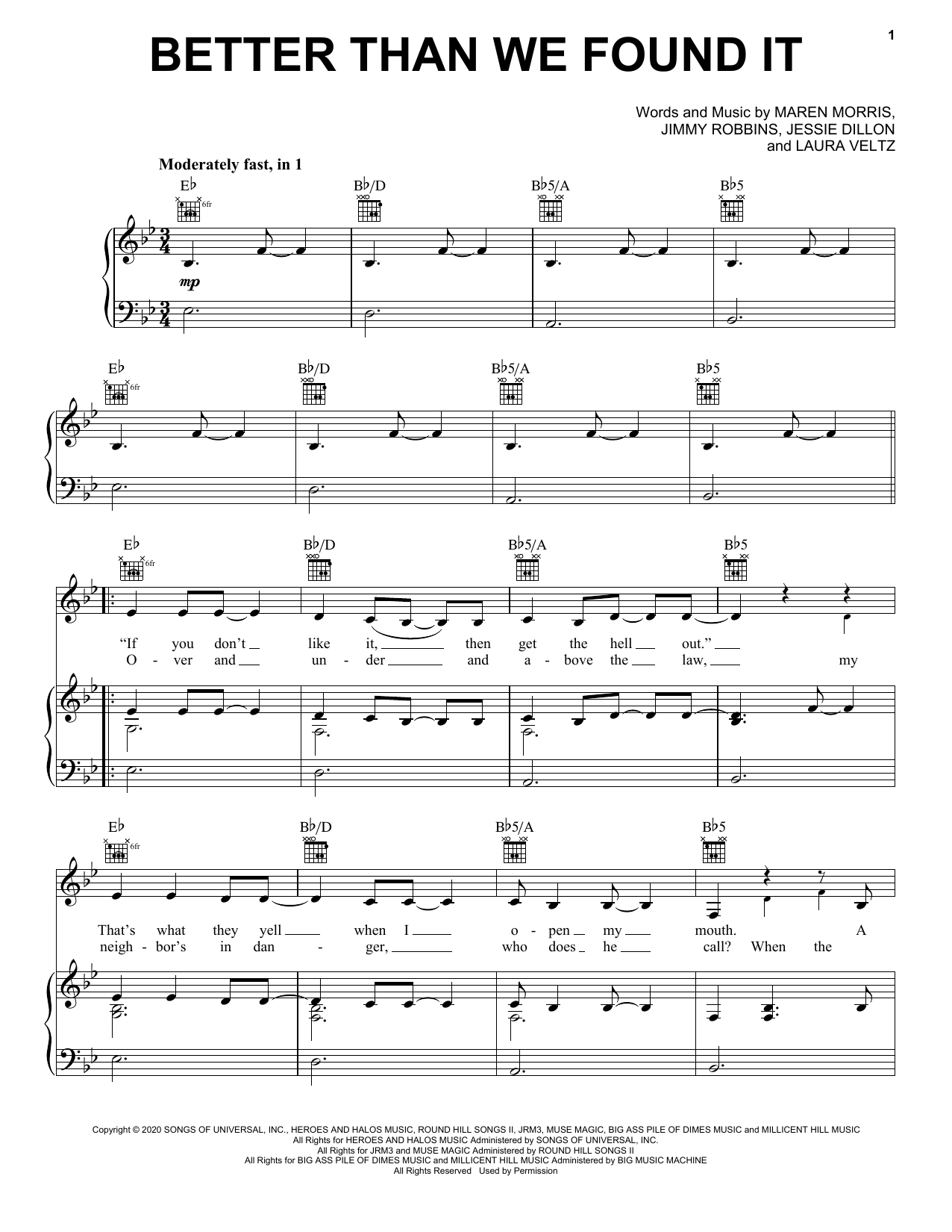 Download Maren Morris Better Than We Found It Sheet Music and learn how to play Piano, Vocal & Guitar Chords (Right-Hand Melody) PDF digital score in minutes