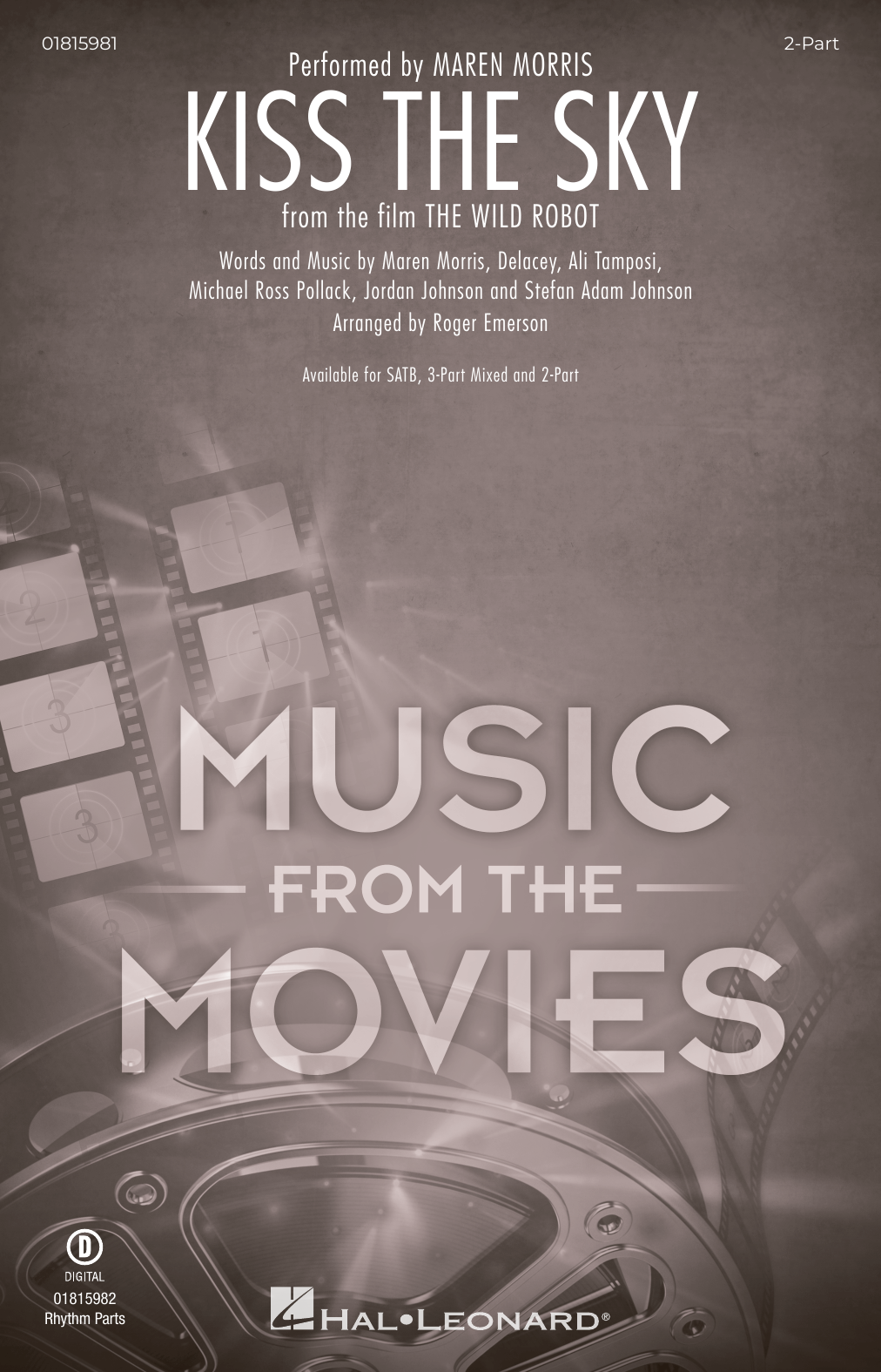 Download Maren Morris Kiss The Sky (from The Wild Robot) (arr. Roger Emerson) Sheet Music and learn how to play 2-Part Choir PDF digital score in minutes