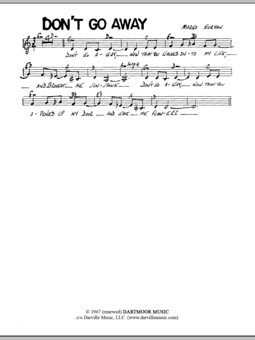Download Margo Guryan Don't Go Away Sheet Music and learn how to play Lead Sheet / Fake Book PDF digital score in minutes