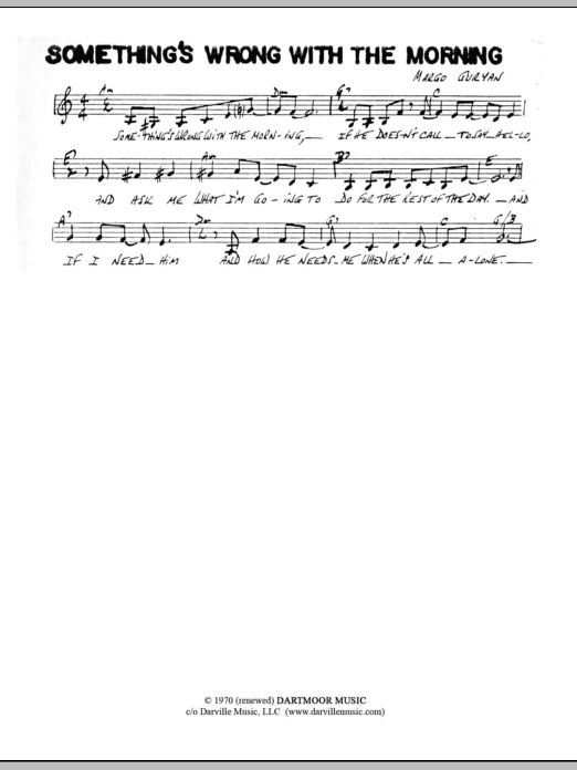 Download Margo Guryan Something's Wrong With The Morning Sheet Music and learn how to play Lead Sheet / Fake Book PDF digital score in minutes