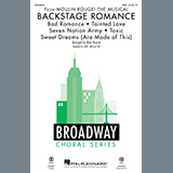 Download or print Mark Brymer Backstage Romance (from Moulin Rouge! The Musical) Sheet Music Printable PDF -page score for Rock / arranged SAB Choir SKU: 452307.