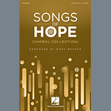 Download or print Mark Brymer Songs Of Hope (Choral Collection) Sheet Music Printable PDF -page score for Pop / arranged 2-Part Choir SKU: 515616.