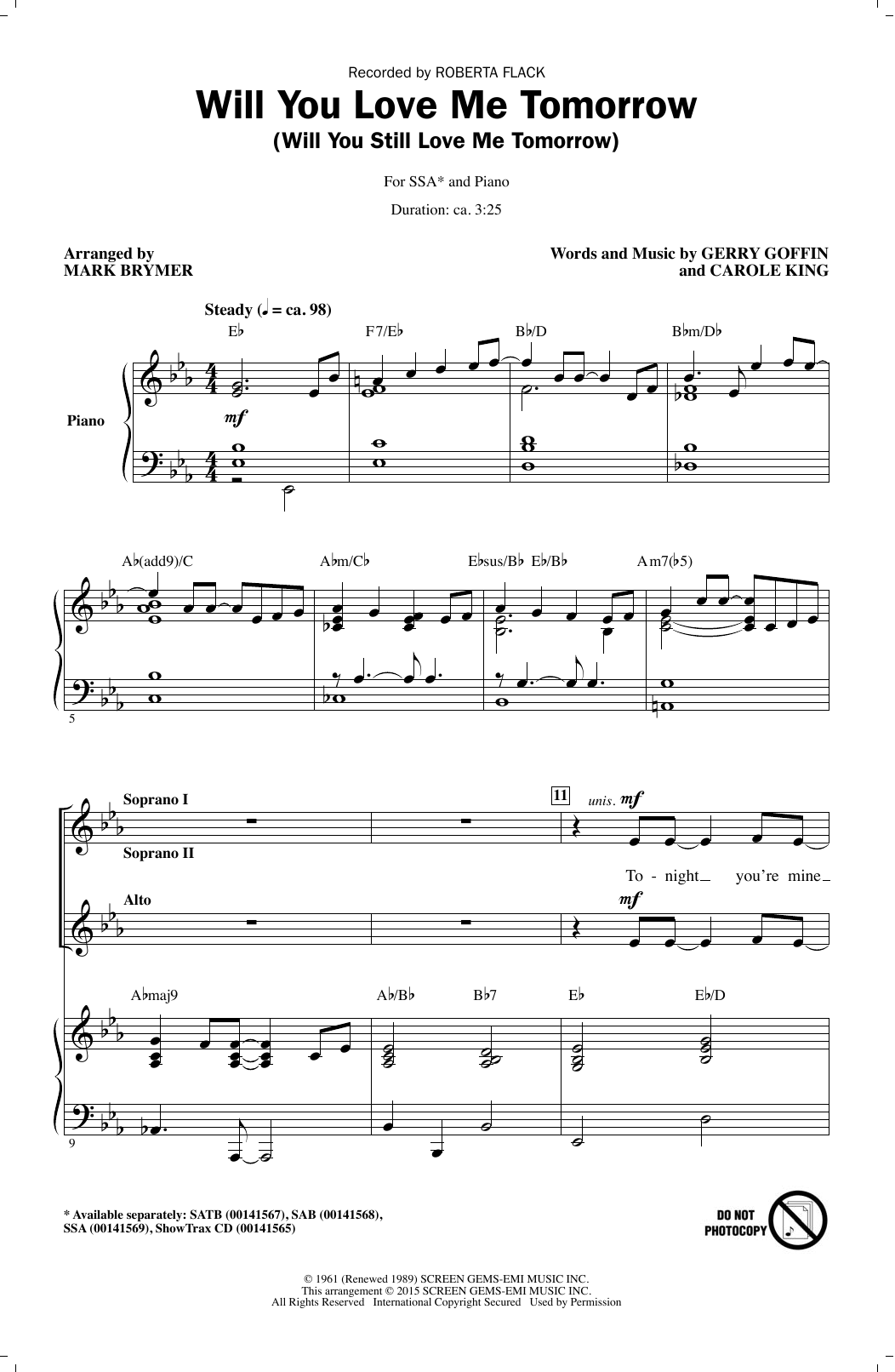 Download Roberta Flack Will You Love Me Tomorrow (Will You Still Love Me Tomorrow) (arr. Mark Brymer) Sheet Music and learn how to play SAB PDF digital score in minutes