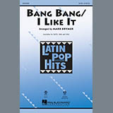 Download or print Mark Brymer Bang Bang/ I Like It Sheet Music Printable PDF -page score for Jazz / arranged SATB SKU: 92392.