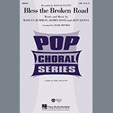 Download or print Rascal Flatts Bless The Broken Road (arr. Mark Brymer) Sheet Music Printable PDF -page score for Concert / arranged SATB SKU: 98947.