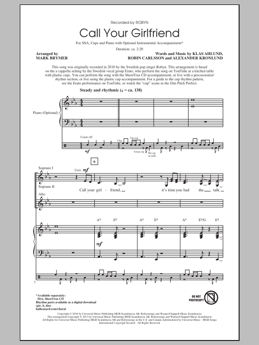 Download Robyn Call Your Girlfriend (arr. Mark Brymer) Sheet Music and learn how to play SSA PDF digital score in minutes