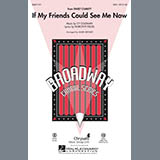 Download or print Mark Brymer If My Friends Could See Me Now (from Sweet Charity) Sheet Music Printable PDF -page score for Broadway / arranged SSA Choir SKU: 285689.