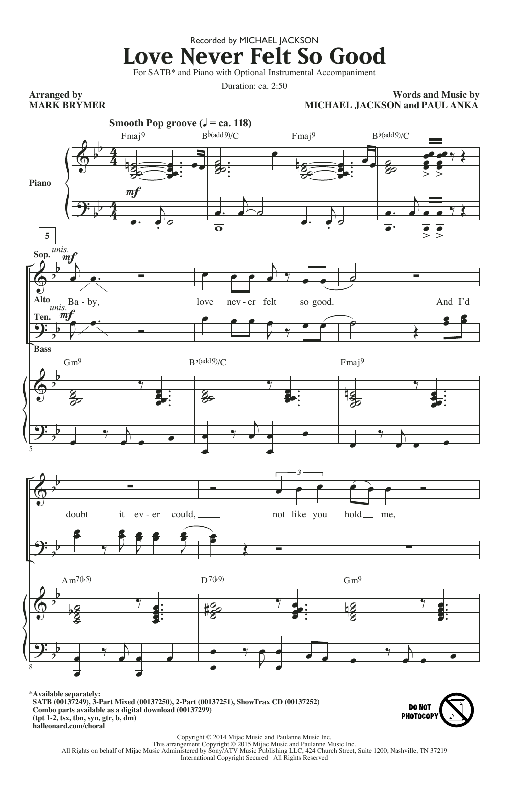 Download Michael Jackson Love Never Felt So Good (arr. Mark Brymer) Sheet Music and learn how to play SATB PDF digital score in minutes