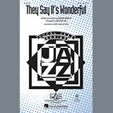Download or print Mark Brymer They Say It's Wonderful Sheet Music Printable PDF -page score for Broadway / arranged SSA Choir SKU: 290369.