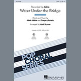 Download or print Mark Brymer Water Under The Bridge Sheet Music Printable PDF -page score for Rock / arranged SATB SKU: 173919.