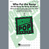 Download or print Mark Brymer Who Put The Bomp (In The Bomp Ba Bomp Ba Bomp) Sheet Music Printable PDF -page score for Rock / arranged 3-Part Mixed SKU: 99105.