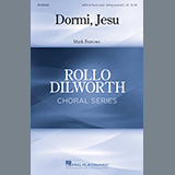 Download or print Mark Burrows Dormi, Jesu Sheet Music Printable PDF -page score for Christmas / arranged SATB Choir SKU: 447699.