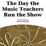 Download or print Mark Burrows The Day The Music Teachers Run The Show Sheet Music Printable PDF -page score for Concert / arranged 2-Part Choir SKU: 93006.