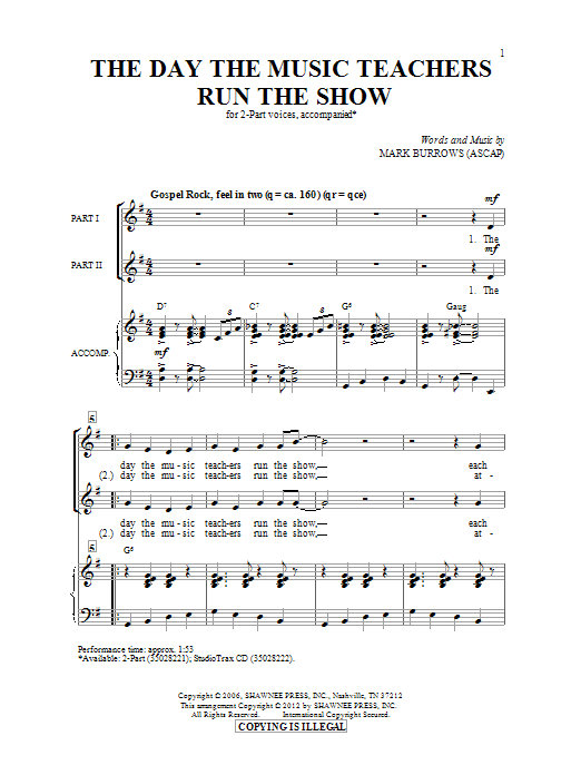 Download Mark Burrows The Day The Music Teachers Run The Show Sheet Music and learn how to play 2-Part Choir PDF digital score in minutes