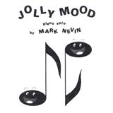Download or print Mark Nevin Jolly Mood Sheet Music Printable PDF -page score for Classical / arranged Easy Piano SKU: 122831.