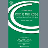Download or print Mark Sirett Red Is The Rose Sheet Music Printable PDF -page score for Concert / arranged SATB SKU: 92806.