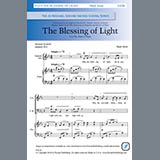 Download or print Mark Sirett The Blessing Of Light Sheet Music Printable PDF -page score for Sacred / arranged SATB Choir SKU: 423576.