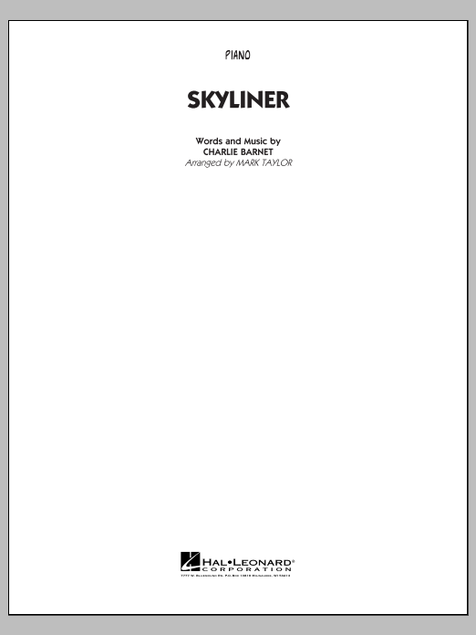 Download Mark Taylor Skyliner - Piano Sheet Music and learn how to play Jazz Ensemble PDF digital score in minutes