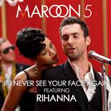 Download or print Maroon 5 If I Never See Your Face Again (feat. Rihanna) Sheet Music Printable PDF -page score for R & B / arranged Beginner Piano SKU: 118074.