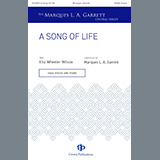 Download or print Marques L.A. Garrett A Song Of Life Sheet Music Printable PDF -page score for Concert / arranged SATB Choir SKU: 1395887.