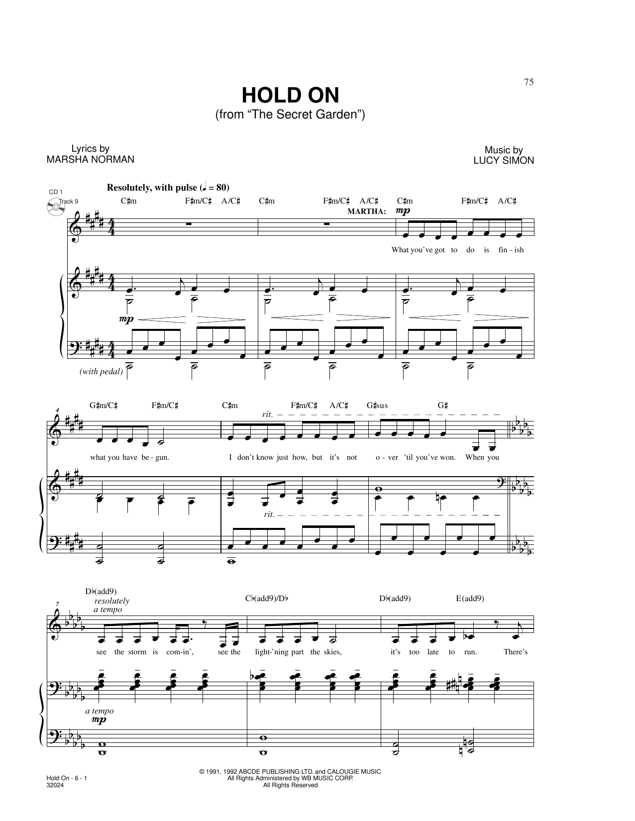 Download Marsha Norman & Lucy Simon Hold On (from The Secret Garden) Sheet Music and learn how to play Piano & Vocal PDF digital score in minutes