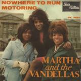 Download or print Martha & The Vandellas Nowhere To Run Sheet Music Printable PDF -page score for Classics / arranged Lyrics & Chords SKU: 84247.