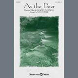 Download or print Martin Nystrom As the Deer (arr. Tom Fettke) Sheet Music Printable PDF -page score for Sacred / arranged SATB Choir SKU: 407245.