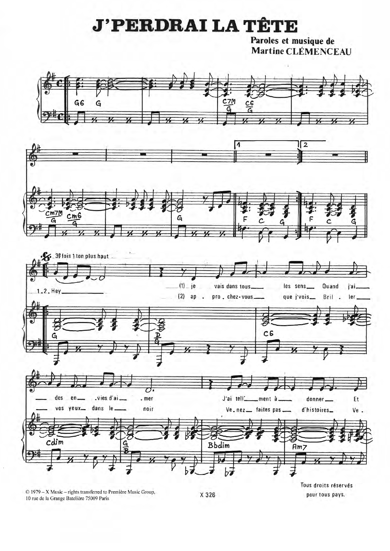 Download Martine Clemenceau J'perdrai La Tete Sheet Music and learn how to play Piano & Vocal PDF digital score in minutes