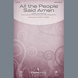 Download or print Marty Hamby All The People Said Amen Sheet Music Printable PDF -page score for Sacred / arranged SATB SKU: 156984.