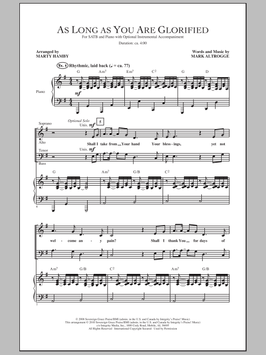 Download Marty Hamby As Long As You Are Glorified Sheet Music and learn how to play SATB Choir PDF digital score in minutes