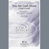 Download or print Marty Parks You Are God Alone (Not A God) Sheet Music Printable PDF -page score for Contemporary / arranged SAB Choir SKU: 296824.
