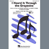 Download or print Marvin Gaye I Heard It Through The Grapevine (arr. Ed Lojeski) Sheet Music Printable PDF -page score for Pop / arranged SATB Choir SKU: 438890.