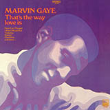 Download or print Marvin Gaye That's The Way Love Is Sheet Music Printable PDF -page score for Soul / arranged Piano, Vocal & Guitar Chords (Right-Hand Melody) SKU: 1299360.