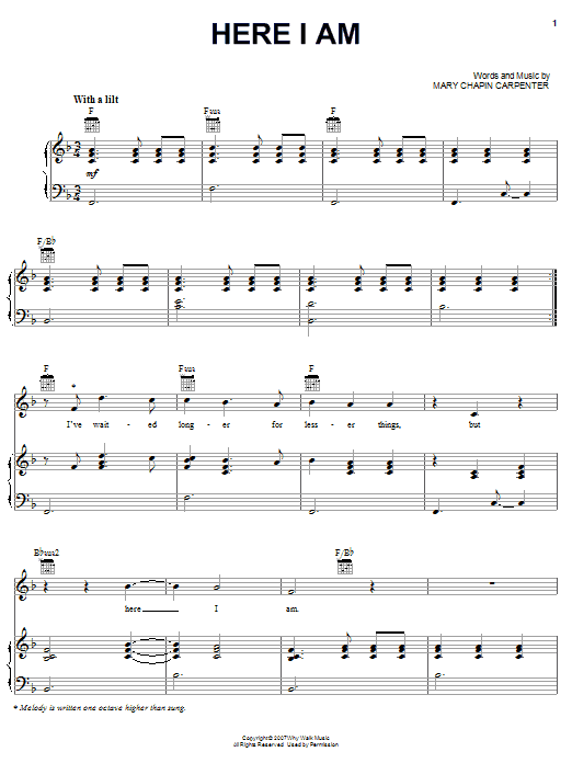 Download Mary Chapin Carpenter Here I Am Sheet Music and learn how to play Piano, Vocal & Guitar (Right-Hand Melody) PDF digital score in minutes