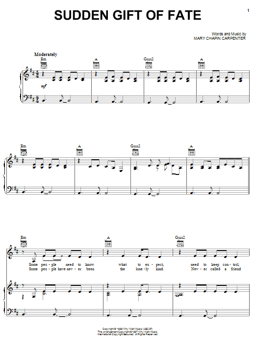 Download Mary Chapin Carpenter Sudden Gift Of Fate Sheet Music and learn how to play Piano, Vocal & Guitar (Right-Hand Melody) PDF digital score in minutes