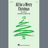 Download or print Mary Donnelly & George L.O. Strid All For A Merry Christmas Sheet Music Printable PDF -page score for Holiday / arranged 2-Part Choir SKU: 1657721.