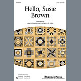 Download or print Traditional Folksong Hello, Susie Brown (arr. Mary Donnelly) Sheet Music Printable PDF -page score for Concert / arranged 3-Part Mixed SKU: 98156.