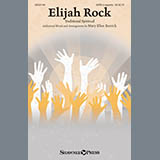 Download or print Mary Ellen Kerrick Elijah Rock Sheet Music Printable PDF -page score for Religious / arranged SATB SKU: 251444.