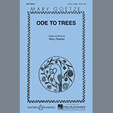Download or print Mary Goetze Ode To Trees Sheet Music Printable PDF -page score for Festival / arranged 2-Part Choir SKU: 93766.