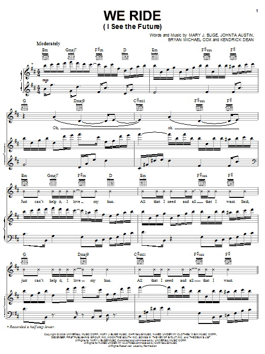 Download Mary J. Blige We Ride (I See The Future) Sheet Music and learn how to play Piano, Vocal & Guitar (Right-Hand Melody) PDF digital score in minutes
